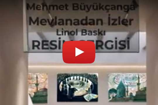 "MEVLANADAN İZLER" Resim Sergisi